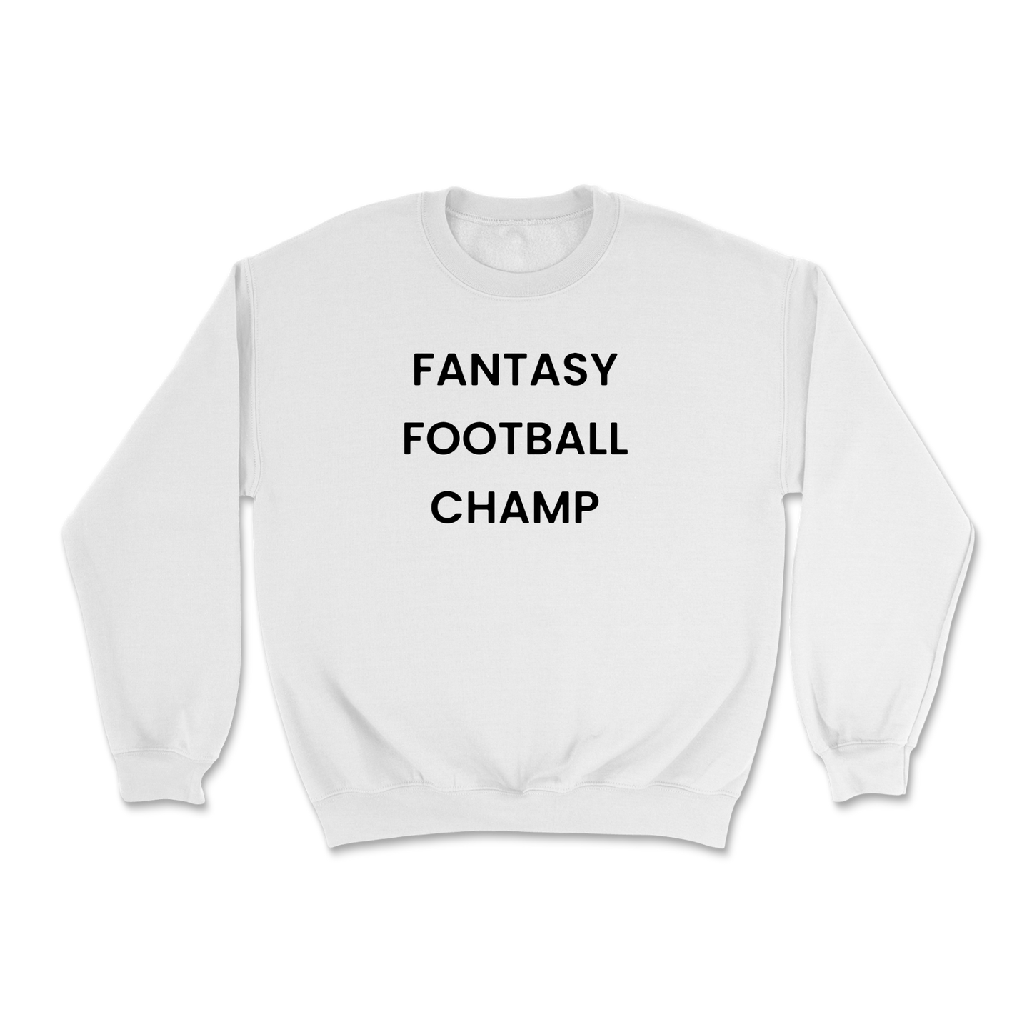Fantasy Football Champ Crewneck Sweatshirt