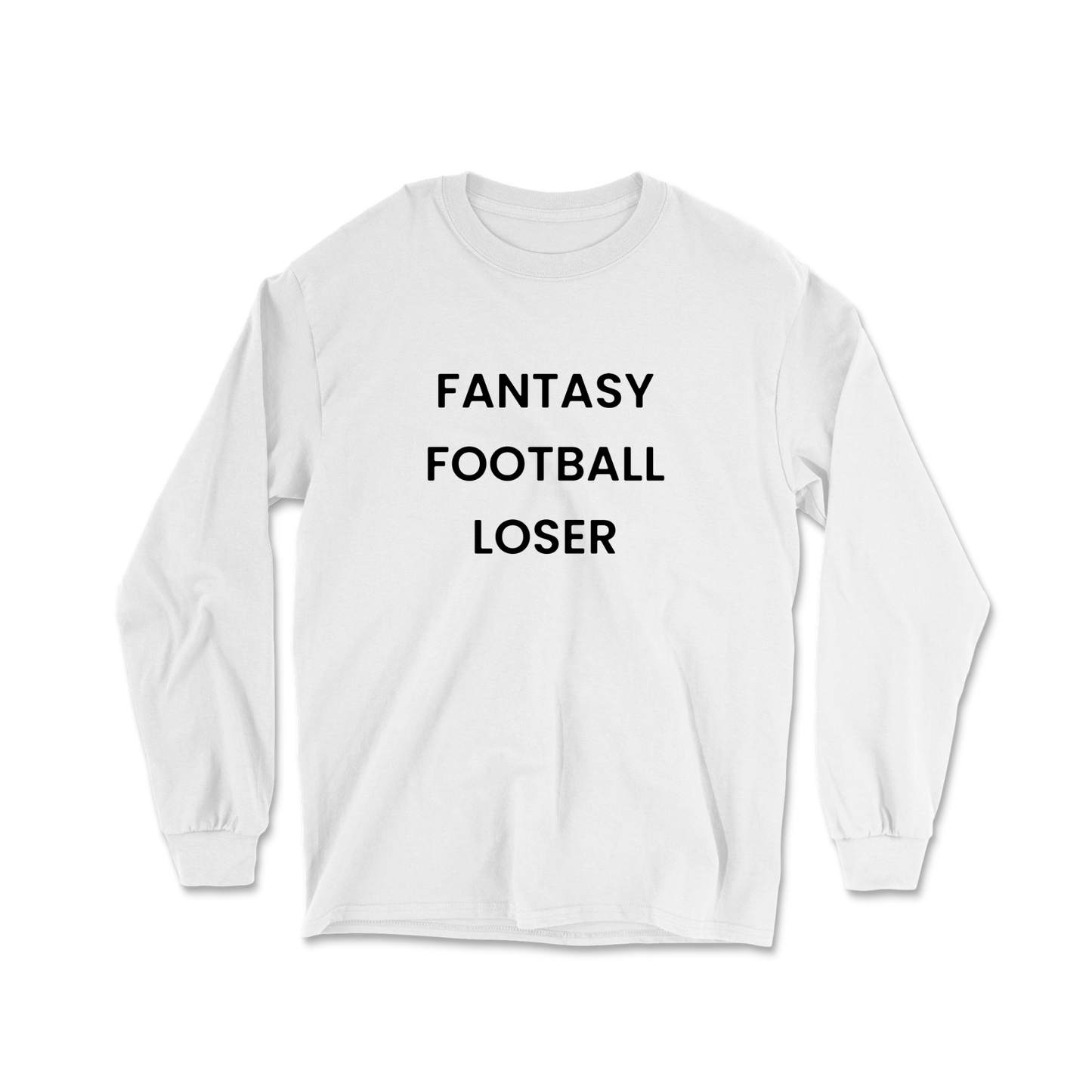 Fantasy Football Loser Long Sleeve Tee