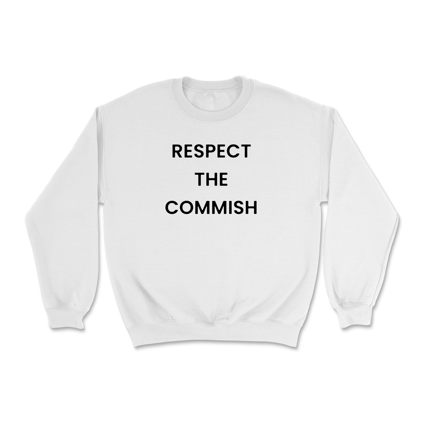 Respect The Commish Crewneck Sweatshirt