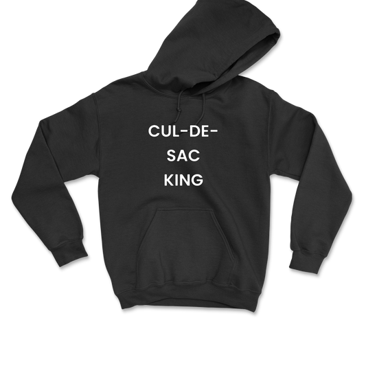 Cul-de-sac King Hooded Sweatshirt