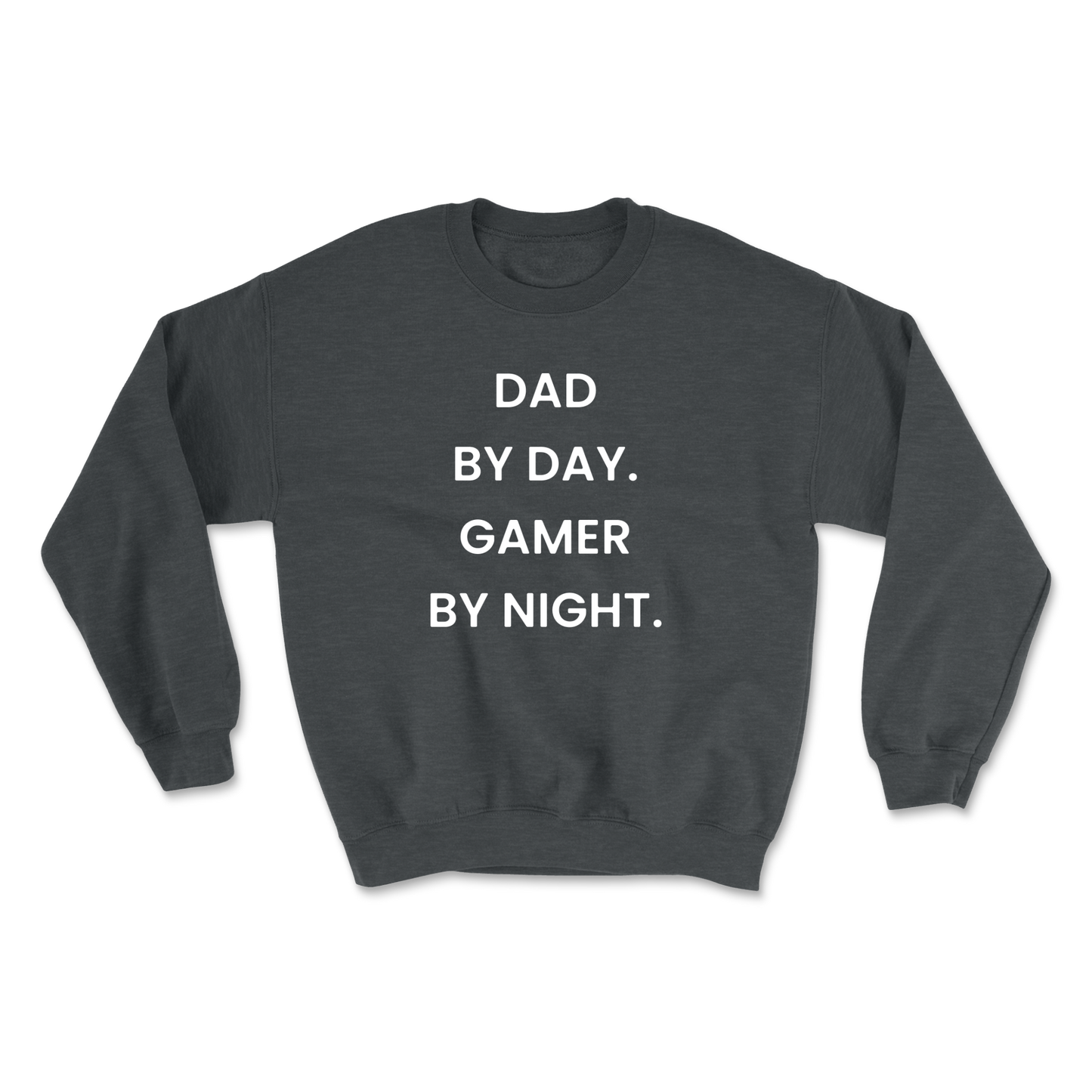 Dad By Day Gamer By Night Crewneck Sweatshirt
