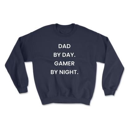 Dad By Day Gamer By Night Crewneck Sweatshirt