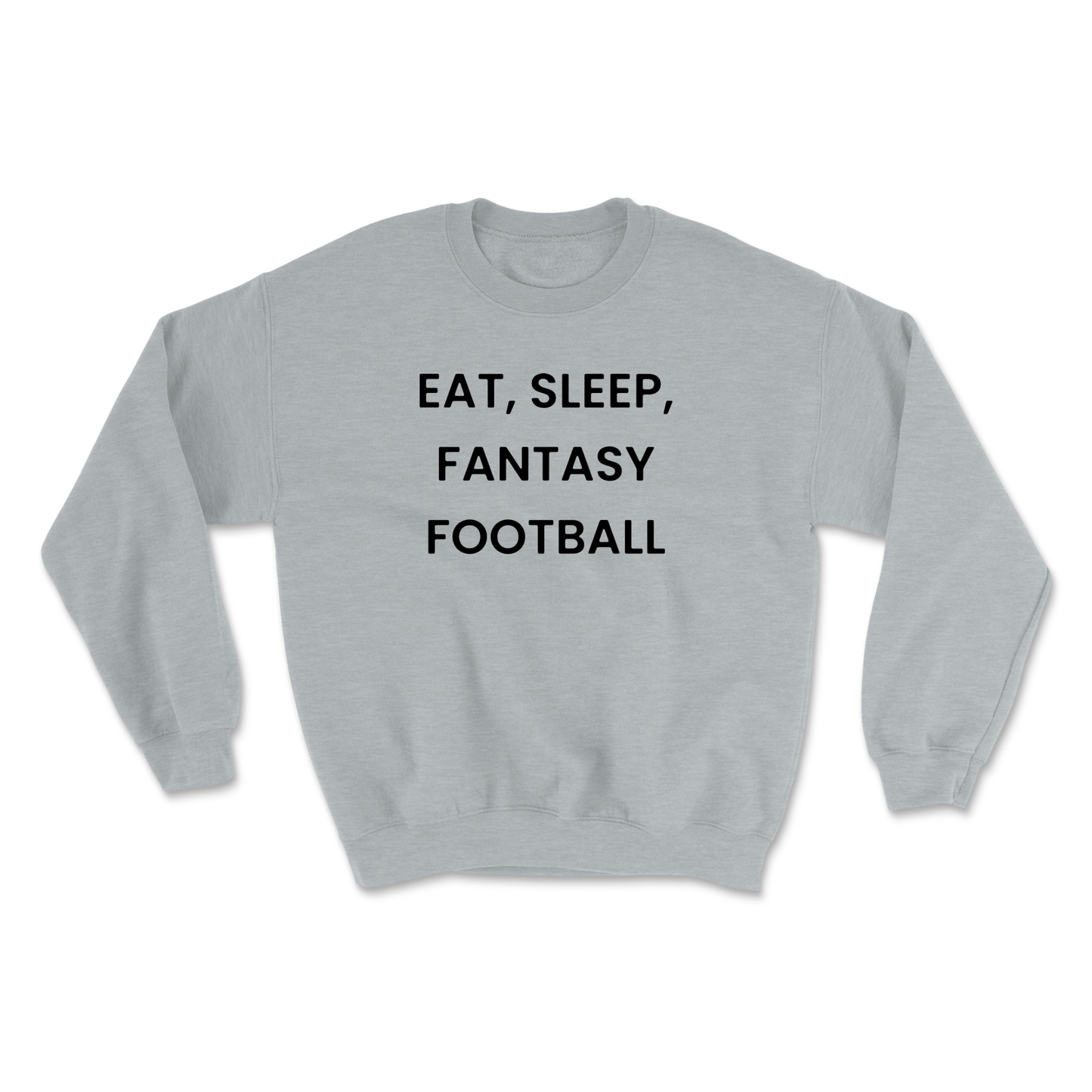 Eat Sleep Fantasy Football Crewneck Sweatshirt