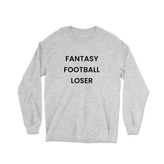 Fantasy Football Loser Long Sleeve Tee