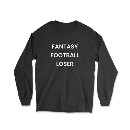 Fantasy Football Loser Long Sleeve Tee