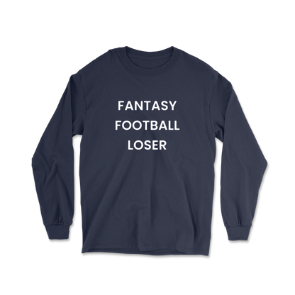 Fantasy Football Loser Long Sleeve Tee