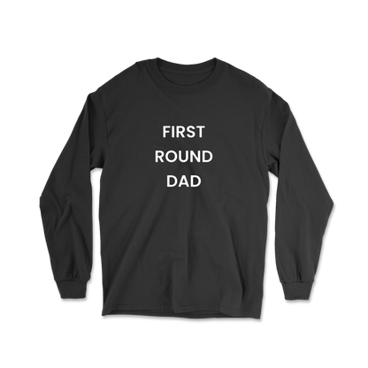 First Round Dad Long Sleeve Tee