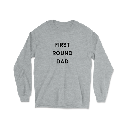 First Round Dad Long Sleeve Tee