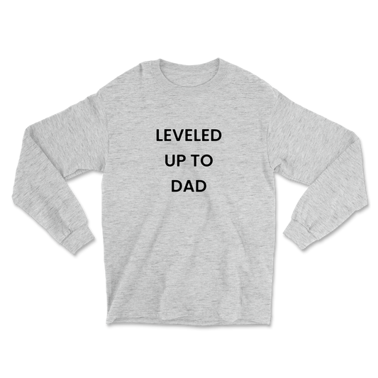Leveled Up To Dad Long Sleeve Tee