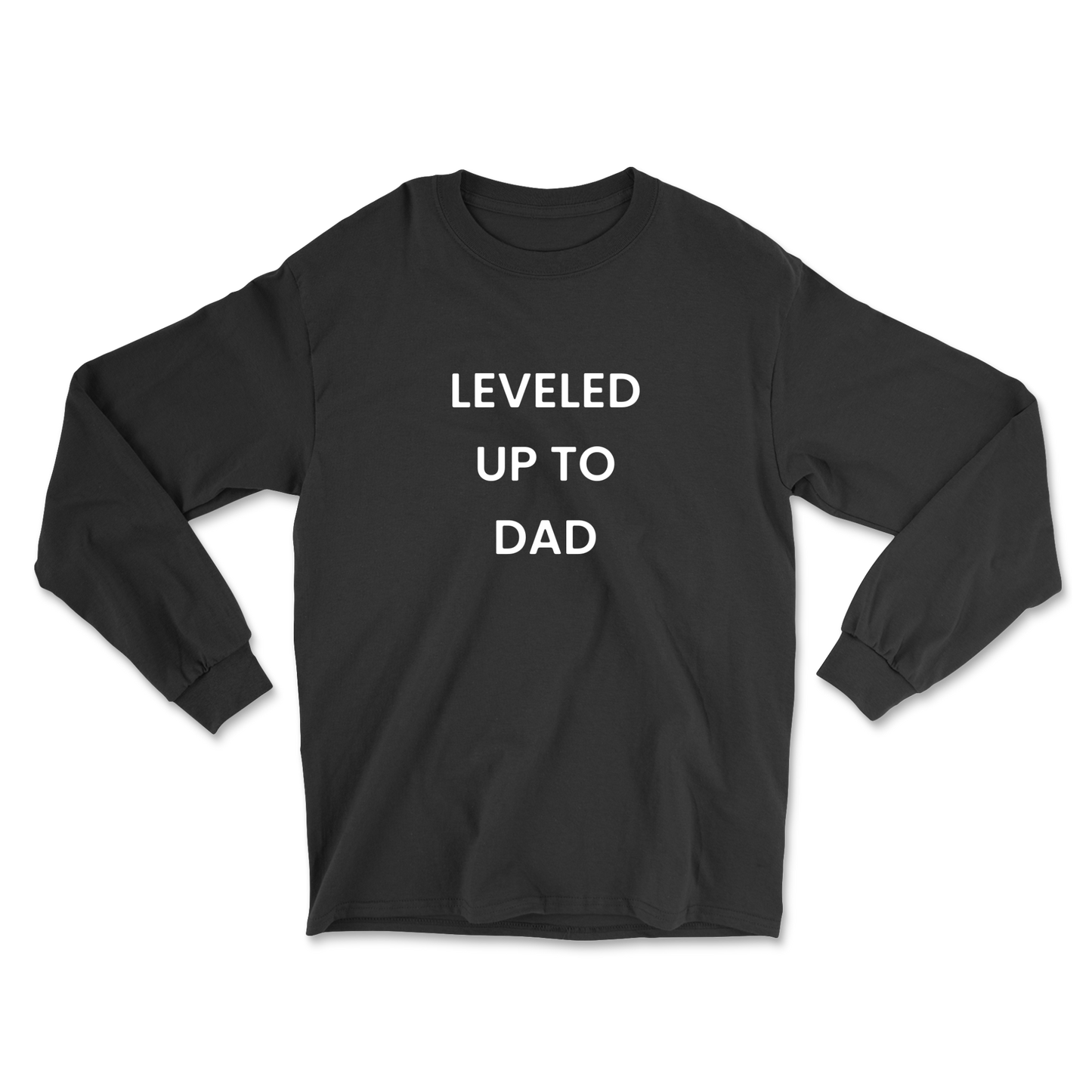 Leveled Up To Dad Long Sleeve Tee