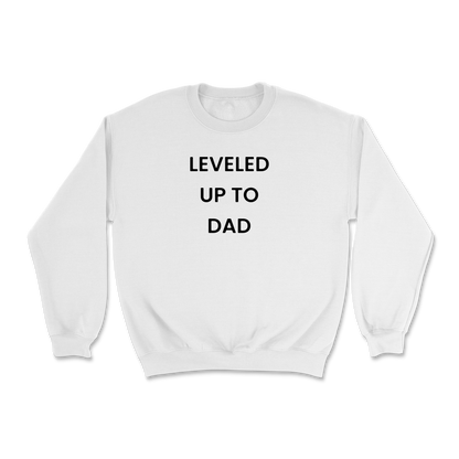 Leveled Up To Dad Crewneck Sweatshirt