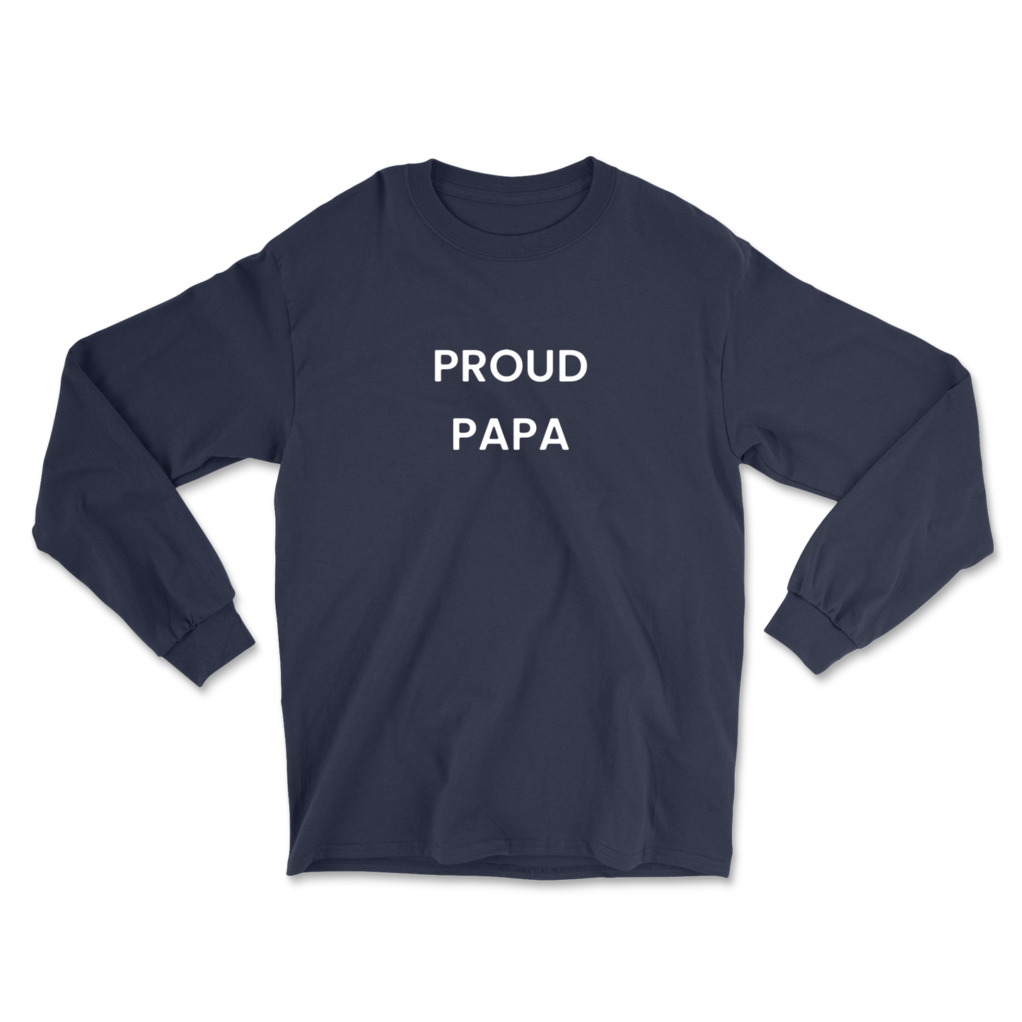 Proud Papa Long Sleeve Tee