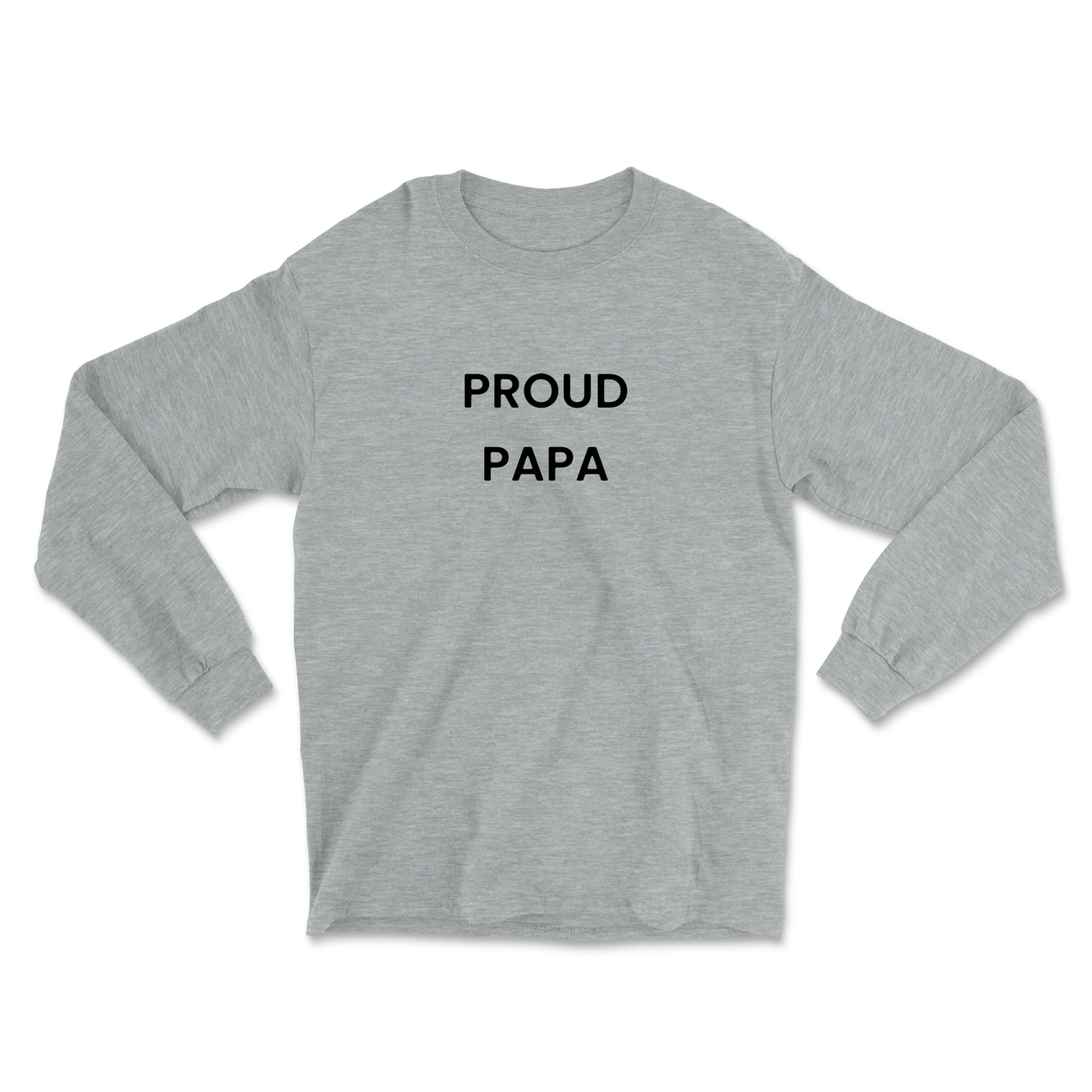 Proud Papa Long Sleeve Tee