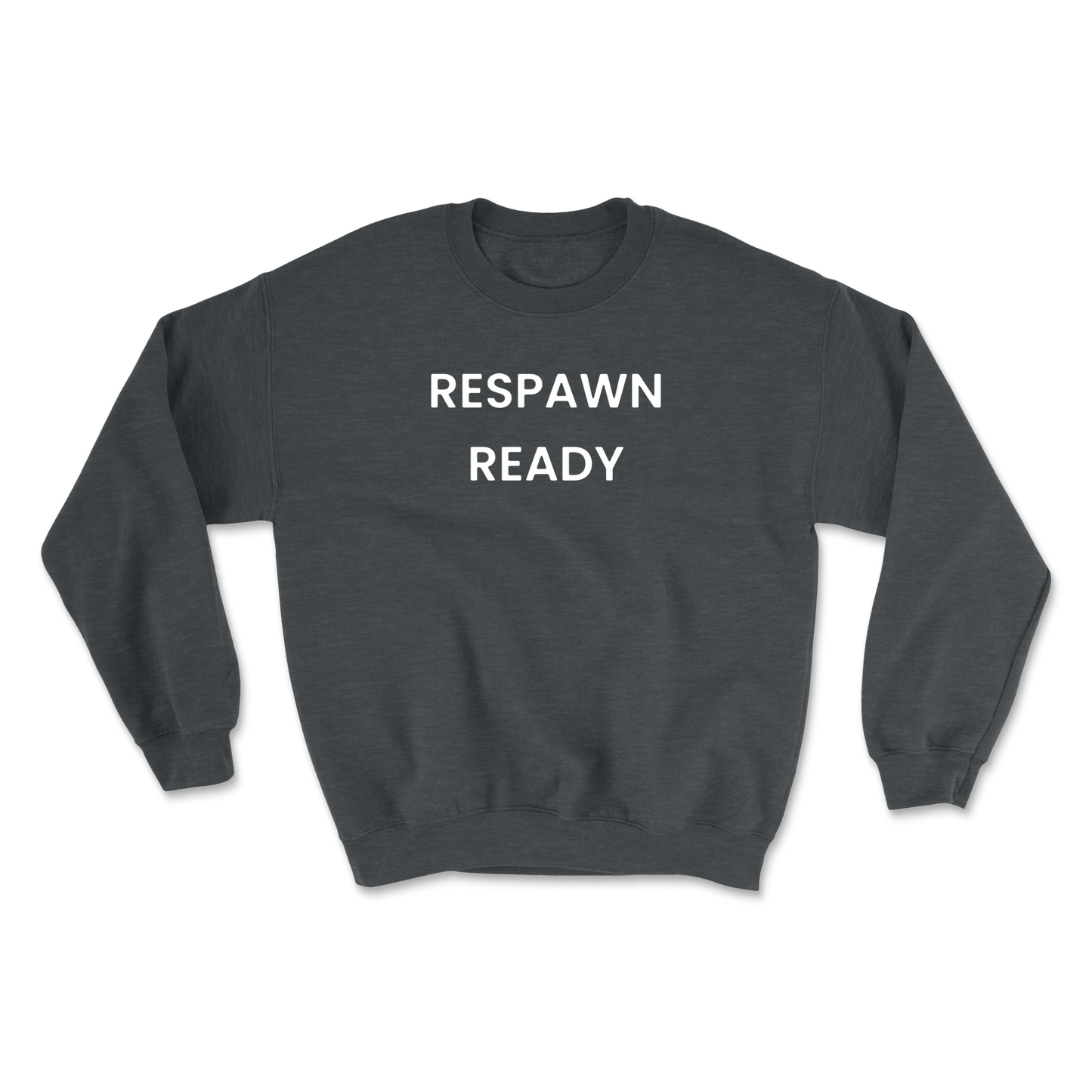Respawn Ready Crewneck Sweatshirt