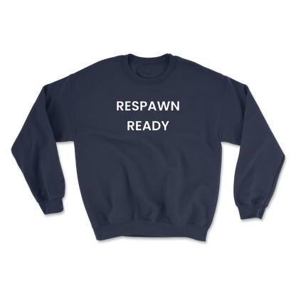 Respawn Ready Crewneck Sweatshirt