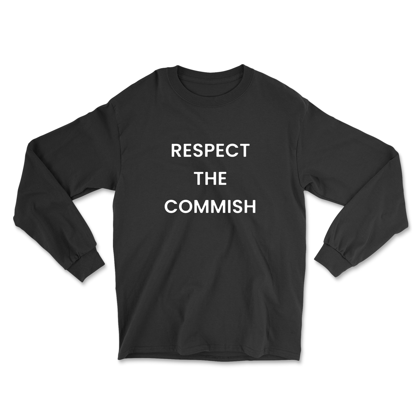 Respect The Commish Long Sleeve Tee