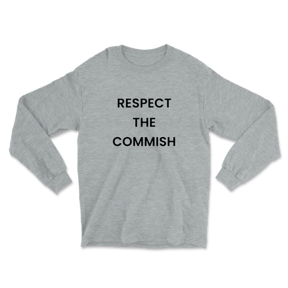 Respect The Commish Long Sleeve Tee