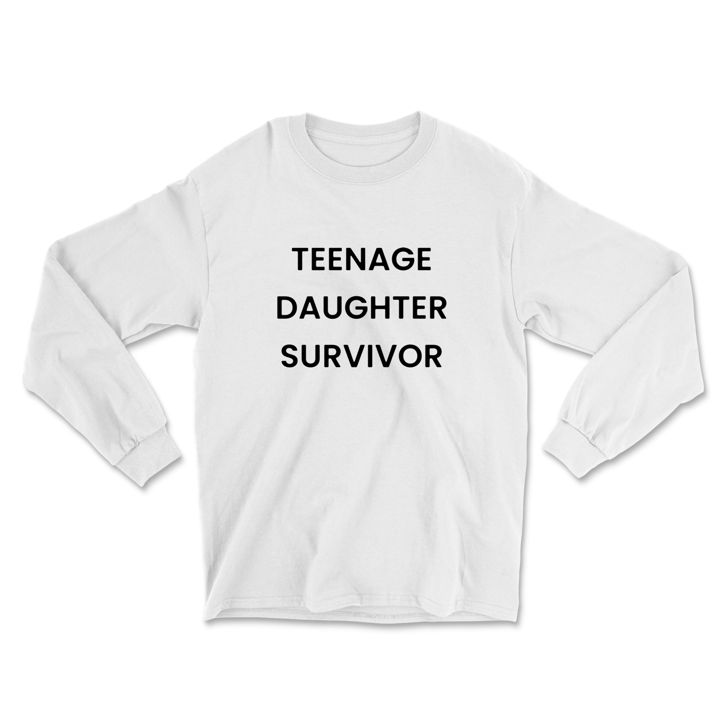Teenage Daughter Survivor Long Sleeve Tee