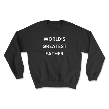 World's Greatest Father Crewneck Sweatshirt