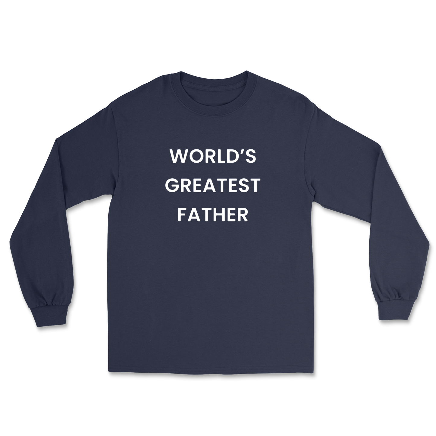 World's Greatest Father Long Sleeve Tee