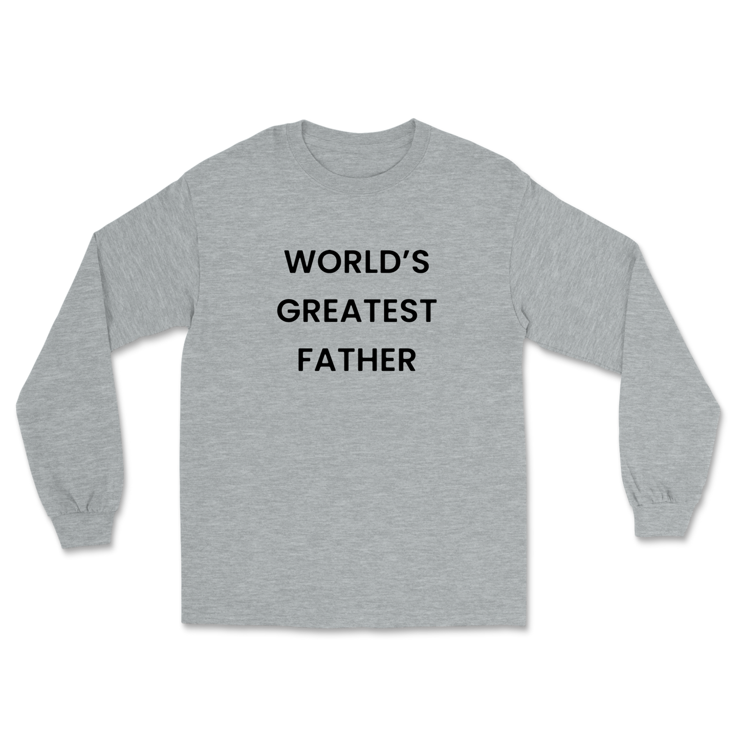 World's Greatest Father Long Sleeve Tee